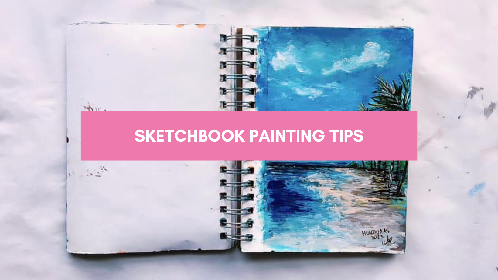 Sketchbook Painting Tips